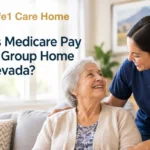 does medicare pay for a group home in nevada