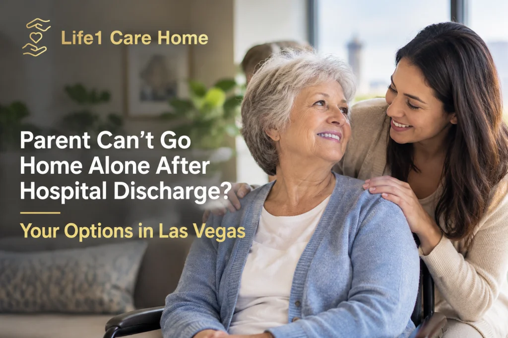 parent can't go home alone after hospital discharge